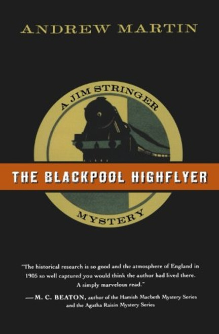 The Blackpool Highflyer: A Jim Stringer Mystery (Jim Stringer Mysteries)