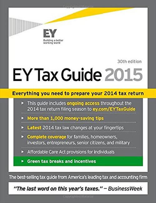 EY Tax Guide 2015 (Ernst & Young Tax Guide)