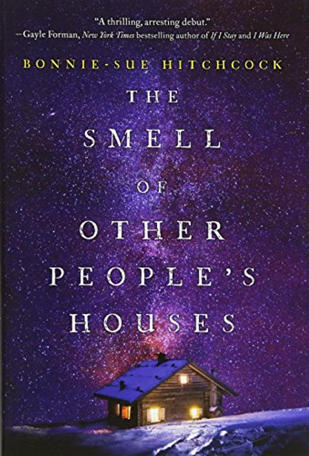 The Smell of Other People's Houses