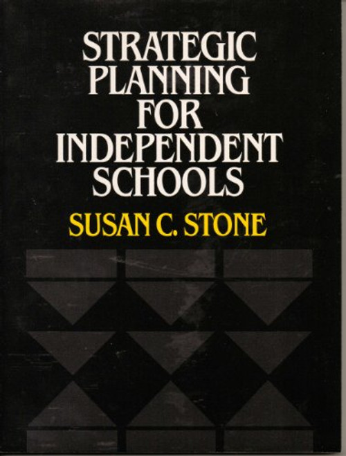 Strategic Planning for Independent Schools
