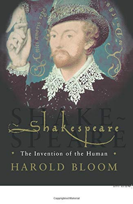 Shakeaspeare: The Invention Of The Human