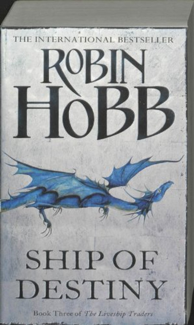 Ship of Destiny (The Liveship Traders)