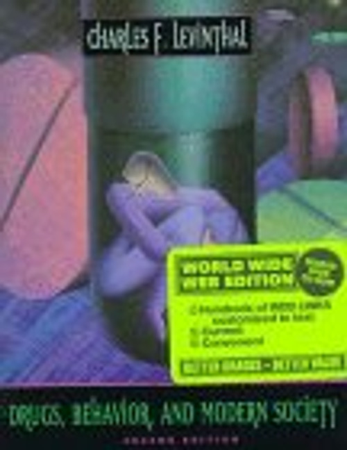 Drugs, Behavior, and Modern Society
