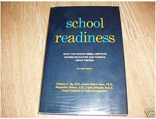 School Readiness; Behavior Tests Used at the Gesell Institute