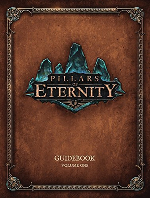 1: Pillars of Eternity Guidebook Volume One