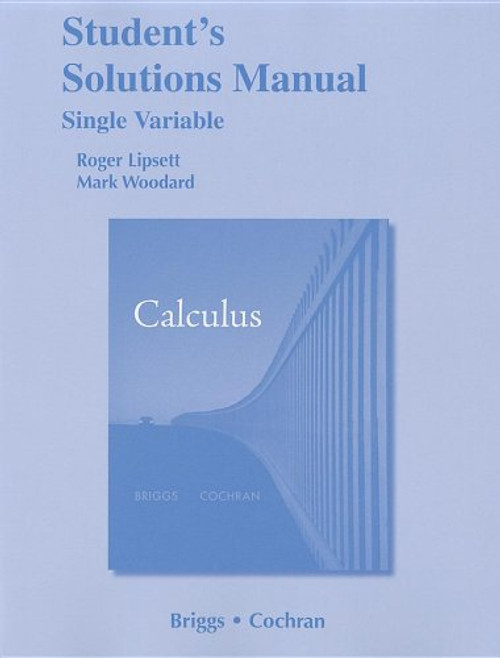 Student Solutions Manual, Single Variable for Calculus