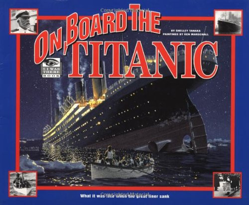 On Board the Titanic: What It Was Like When the Great Liner Sank