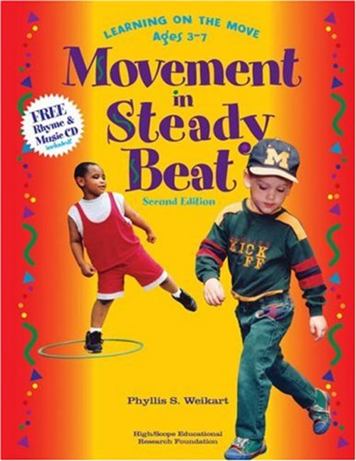 Movement in Steady Beat: Learning on the Move, Ages 3-7