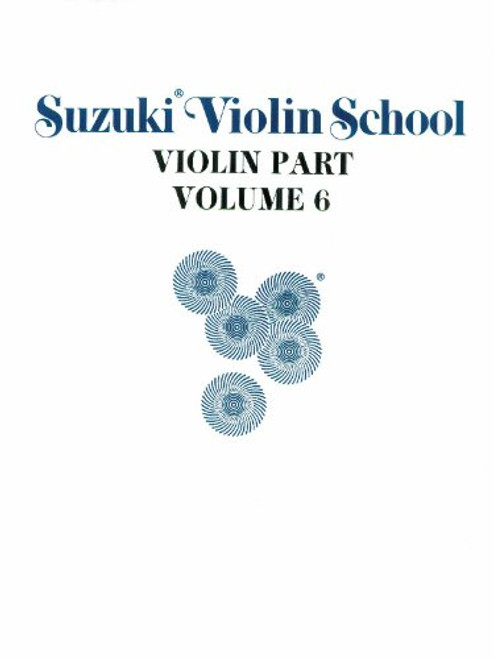 006: Suzuki Violin School: Violin Part, Volume 6