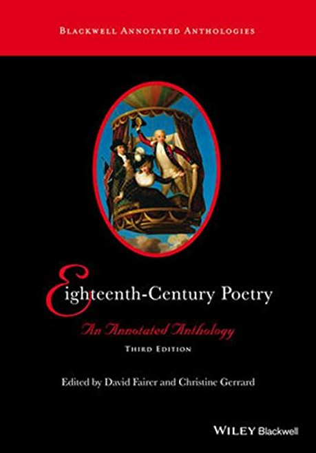 Eighteenth-Century Poetry: An Annotated Anthology (Blackwell Annotated Anthologies)