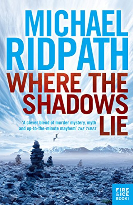 Where the Shadows Lie (Fire & Ice) Where the Shadows Lie (Fire & Ice)