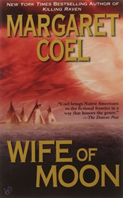 Wife of Moon (A Wind River Reservation Myste)