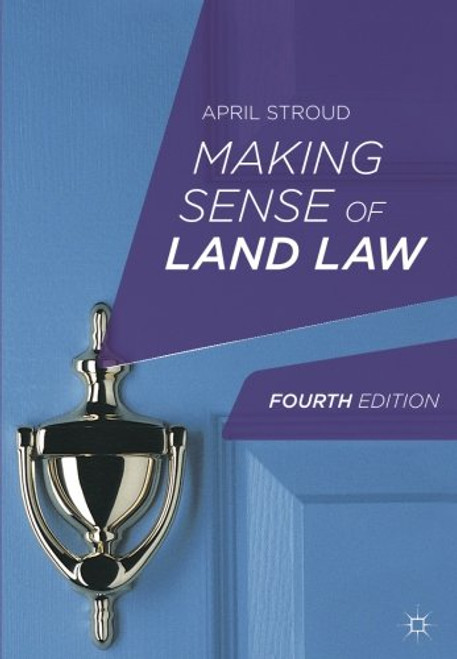 Making Sense of Land Law