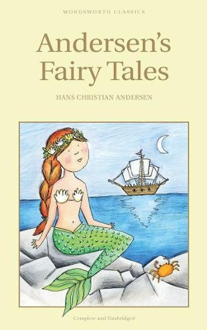Andersen's Fairy Tales (Wordsworth Children's Classics)