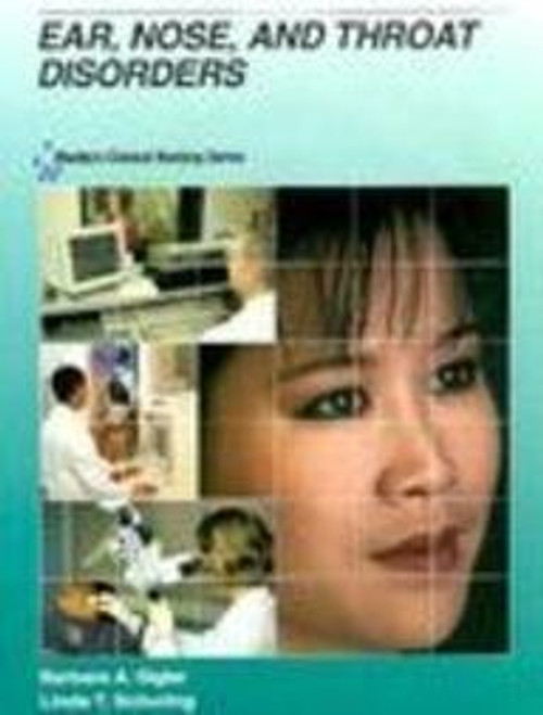 Mosby's Clinical Nursing Series: Ear, Nose and Throat Disorders, 1e