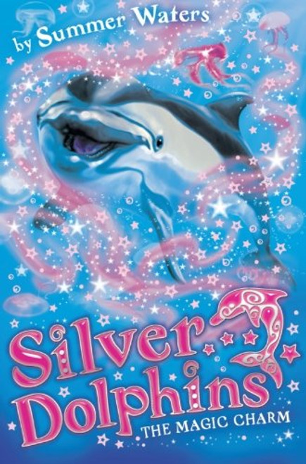 The Magic Charm (Silver Dolphins)
