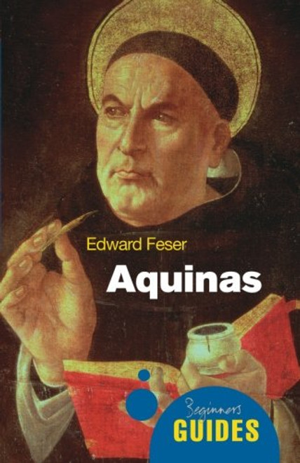 Aquinas (A Beginner's Guide)