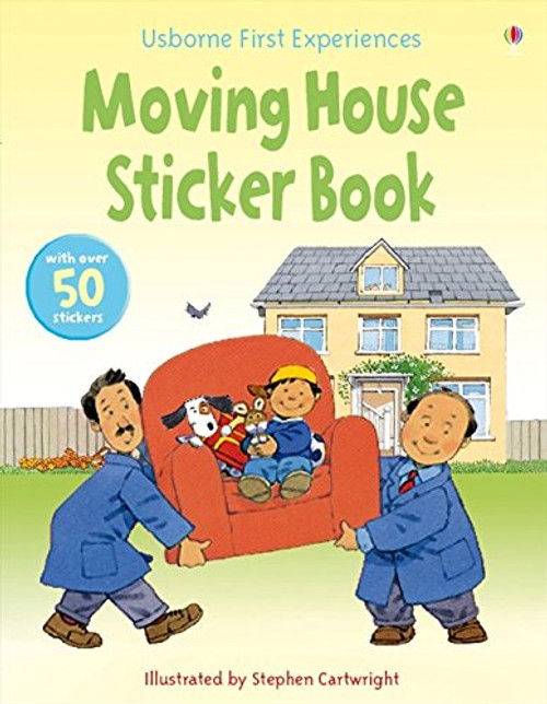 Moving House (Usborne First Experiences)
