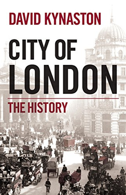 City of London: The History