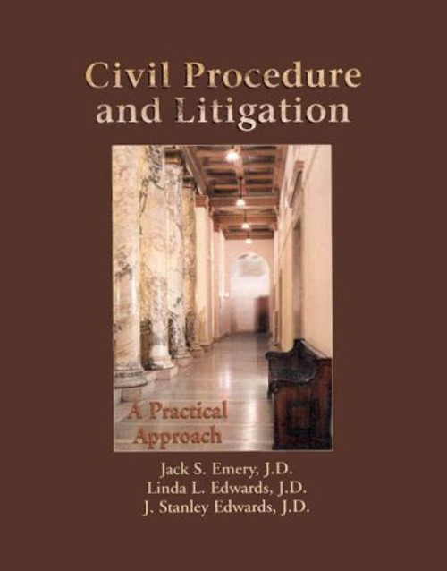Civil Procedure & Litigation: A Practical Approach (Paralegal)