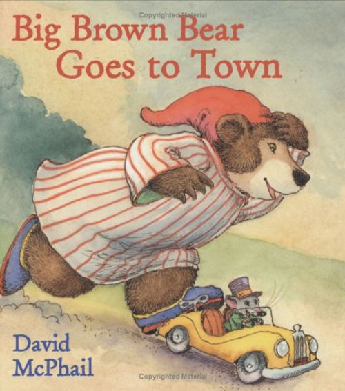 Big Brown Bear Goes to Town