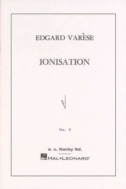 IONISATION FOR PERCUSSION    ENSEMBLE 13 PLAYERS FULL     SCORE