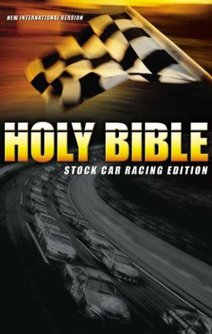 Holy Bible: Stock Car Racing