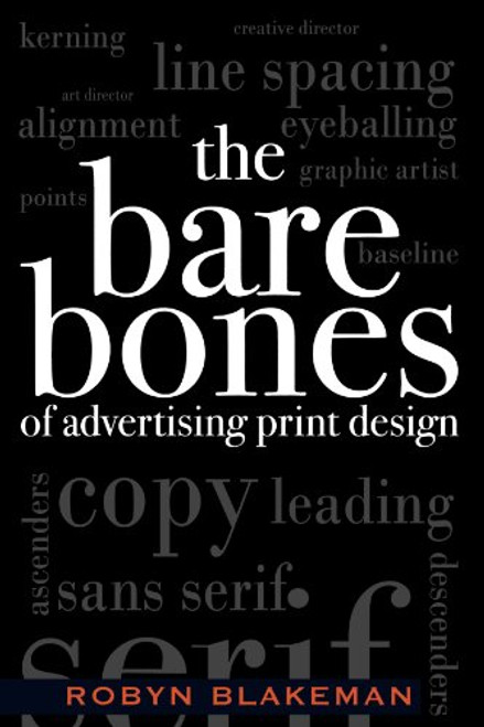 The Bare Bones of Advertising Print Design