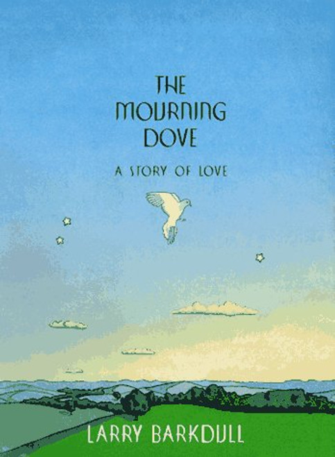 The Mourning Dove: A Story of Love