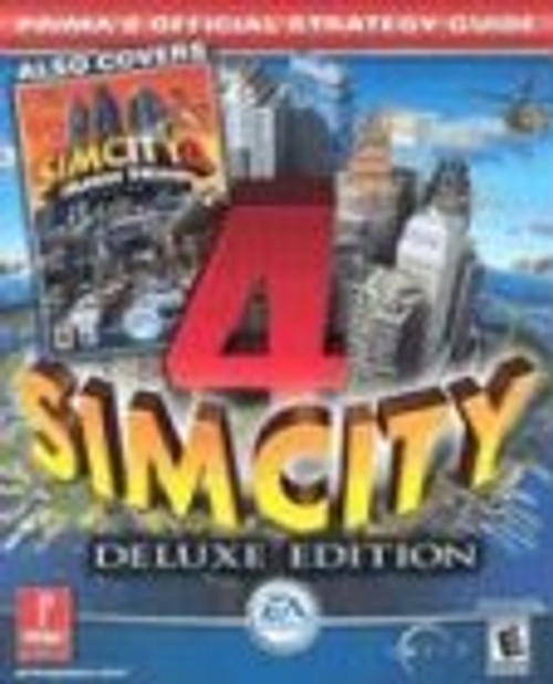 SimCity 4: Deluxe Edition (also Covers Rush Hour Expansion) (Prima's Official Strategy Guide)