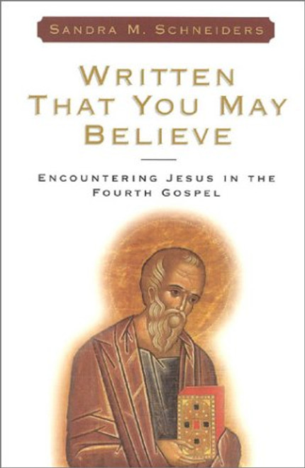 Written That You May Believe