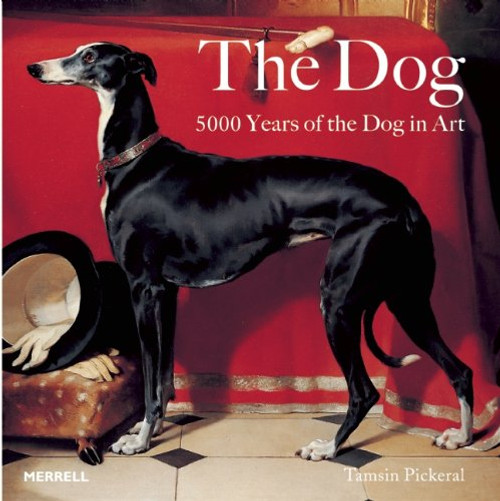 Dog: 5000 years of the Dog in Art