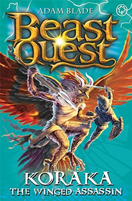 Beast Quest: 51: Koraka the Winged Assassin