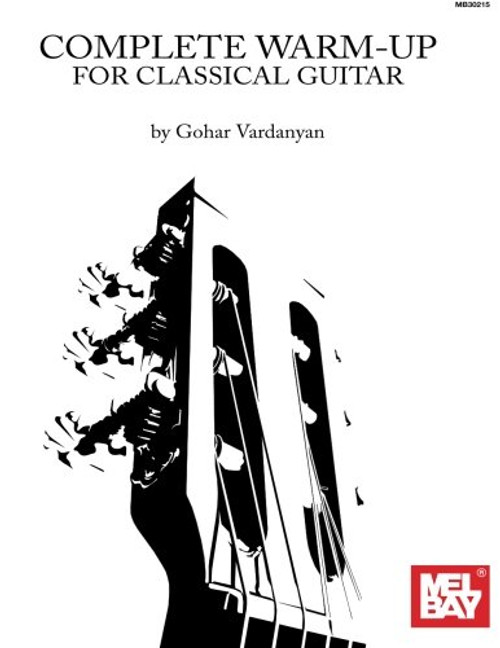 Complete Warm-Up for Classical Guitar