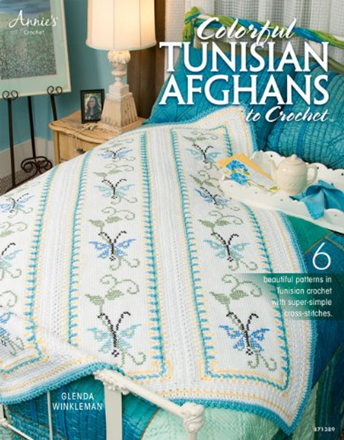 Colorful Tunisian Afghans to Crochet (Annie's Crochet)
