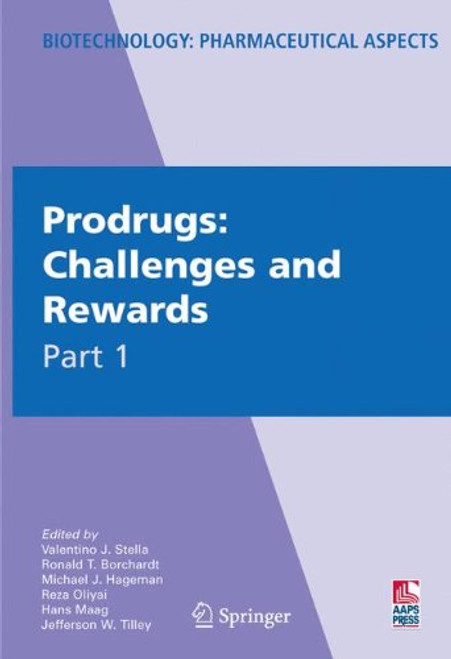 Prodrugs: Challenges and Rewards