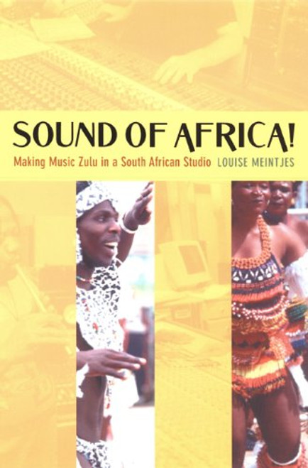 Sound of Africa: Making Music Zulu in a South African Studio