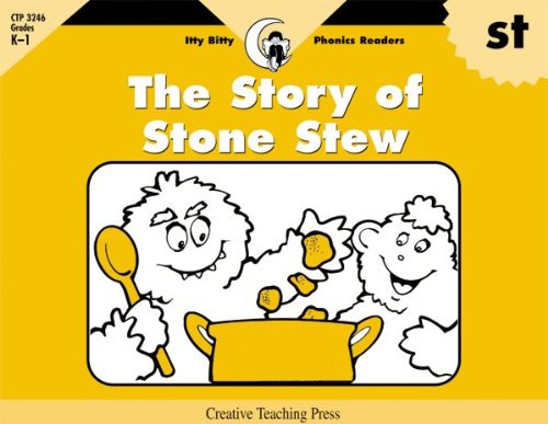 The Story of Stone Stew, Itty Bitty Phonics Reader (Itty-bitty Phonics Readers)
