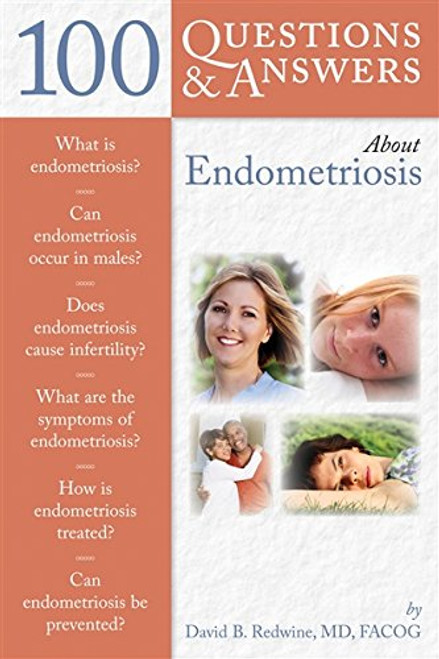 100 Questions  &  Answers About Endometriosis