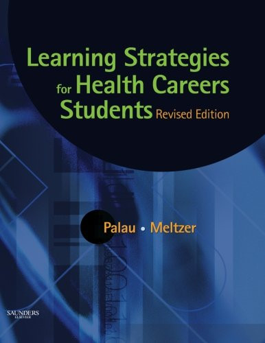 Learning Strategies for Health Careers Students, Revised Edition