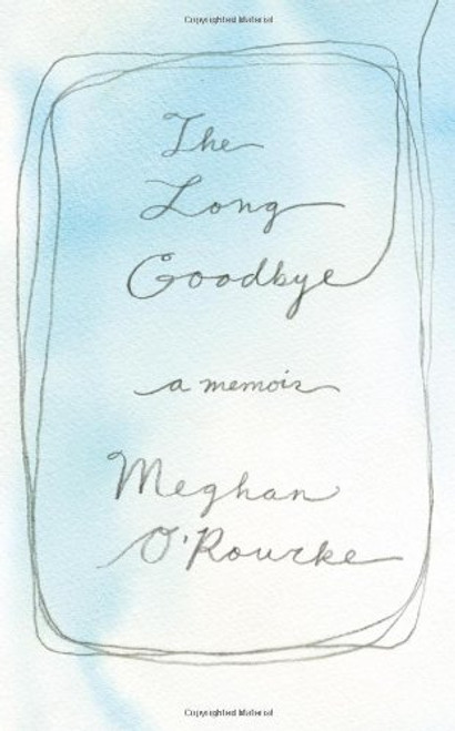 Long Goodbye: A Year of Grieving