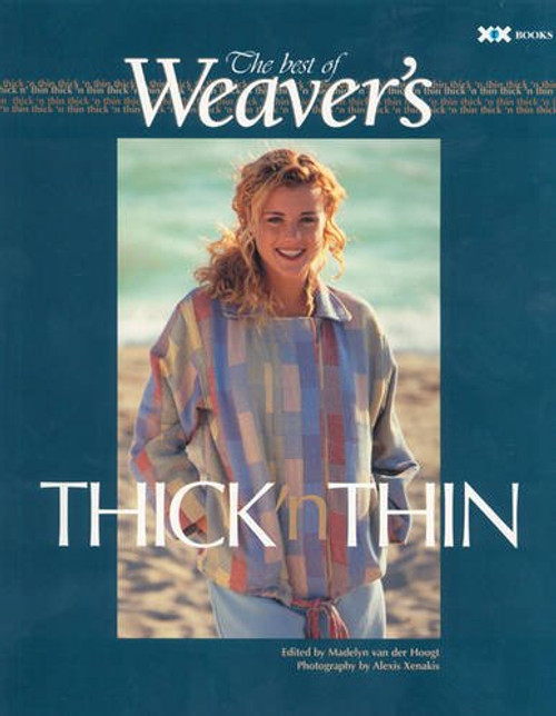 Thick 'n Thin: The Best of Weaver's (Best of Weaver's series)