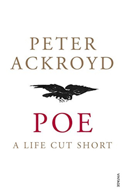 Poe: A Life Cut Short