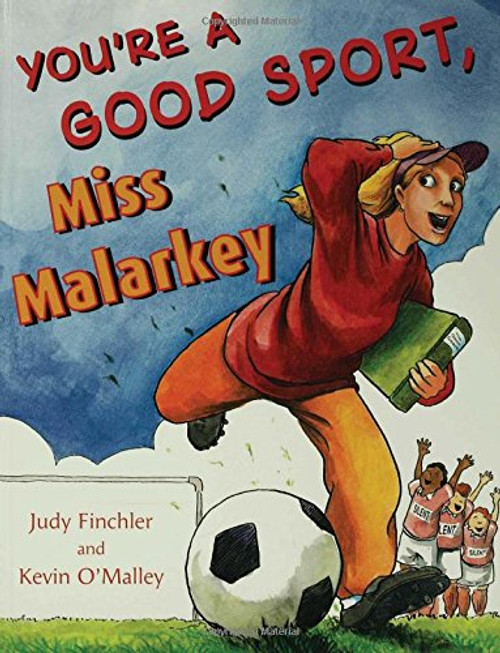 You're a Good Sport, Miss Malarkey You're a Good Sport, Miss Malarkey