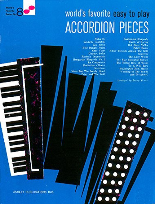 World's Favorite Easy to Play Accordion Pieces