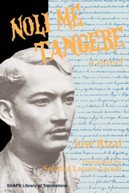 Noli Me Tangere (SHAPS Library of Translations)