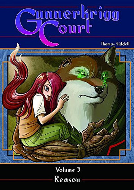 Gunnerkrigg Court, Vol. 3: Reason