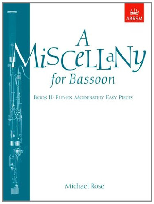 A Miscellany for Bassoon (Bk. 2) A Miscellany for Bassoon (Bk. 2)
