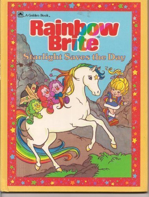 Starlight Saves the Day (Rainbow Brite Storybooks)