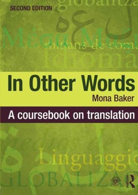 In Other Words: A Coursebook on Translation